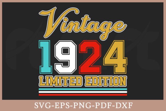 Download Vintage 1924 Limited Edition Shirt SVG - 1924 Collection