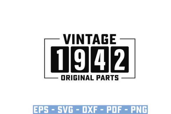 Download Vintage 1942 Original Parts Funny Svg - Funny Collection